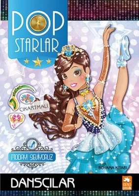 Pop Starlar Dansçılar - Modayı Seviyoruz - Çıkarmalı Boyama Kitabı