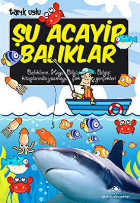 Şu Acayip Balıklar