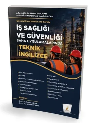 İş Sağlığı ve Güvenliği Saha Uygulamalarında Teknik İngilizce