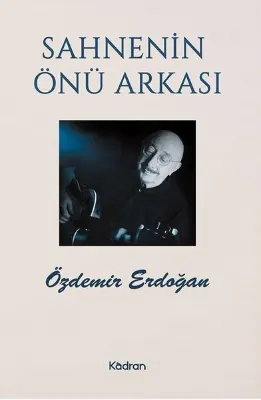 Sahnenin Önü Arkası