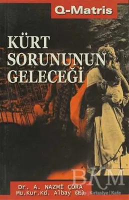 Kürt Sorununun Geleceği
