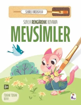 Mevsimler - Suyla Rengarenk Boyama - Sihirli Fırçasıyla!