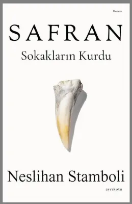 Safran - Sokakların Kurdu
