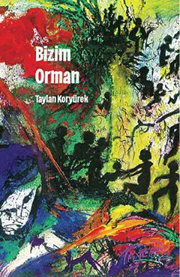 Bizim Orman