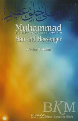 Muhammad: Man and Messenger