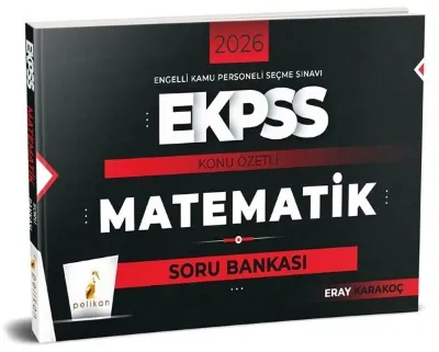 2026 E-KPSS Matematik Konu Özetli Soru Bankası