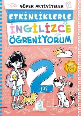 2 Yaş Etkinliklerle İngilizce Öğreniyorum - Süper Aktiviteler