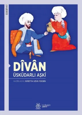 Divan - Üsküdarlı Aşki