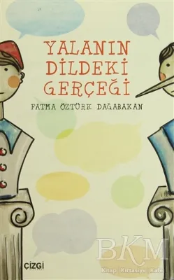 Yalanın Dildeki Gerçeği