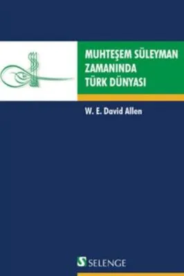 Muhteşem Süleyman Zamanında Türk Dünyası