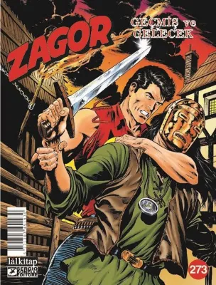 Zagor Sayı 273 - Geçmiş ve Gelecek