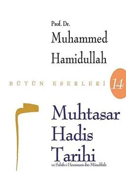 MUHTASAR HADİS TARİHİ