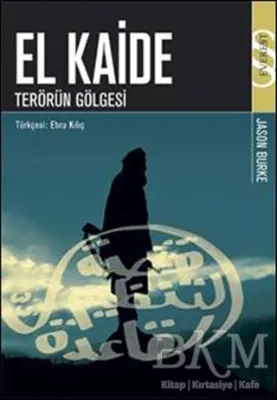 El Kaide: Terörün Gölgesi
