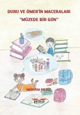 Duru ve Ömer'in Maceraları - Müzede Bir Gün
