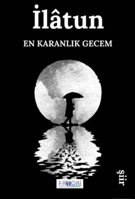 En Karanlık Gecem