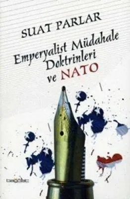 Emperyalist Müdahale Doktrinleri ve Nato