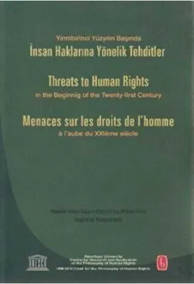 İnsan Haklarına Yönelik Tehditler