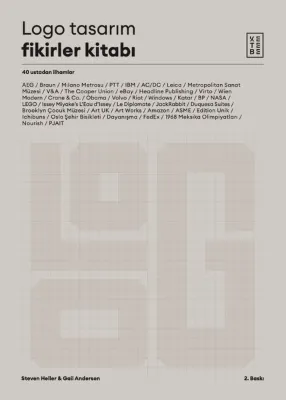 Logo Tasarım Fikirler Kitabı - 40 Ustadan İlhamlar