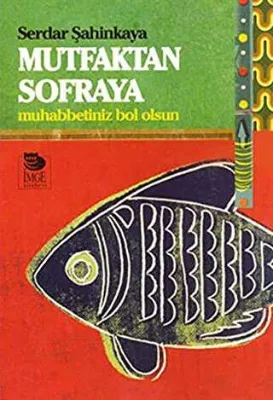 Mutfaktan Sofraya