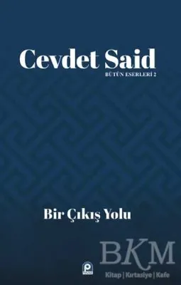 Bir Çıkış Yolu