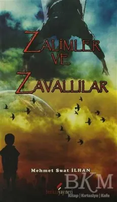 Zalimler ve Zavallılar