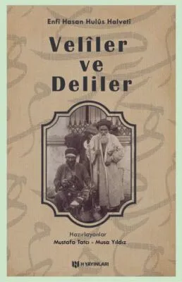 Veliler ve Deliler