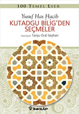 Kutadgu Bilig’den Seçmeler
