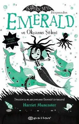 Emerald ve Okyanus Şöleni - Isadora Moon Dünyasından