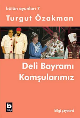 Bütün Oyunları 7 - Deli Bayramı - Komşularımız