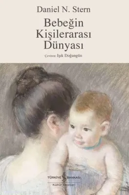 Bebeğin Kişilerarası Dünyası