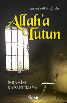 Allah`a Tutun