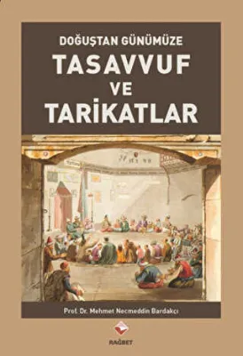 Tasavvuf ve Tarikatlar