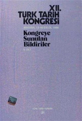 12. Türk Tarih Kongresi 2. Cilt
