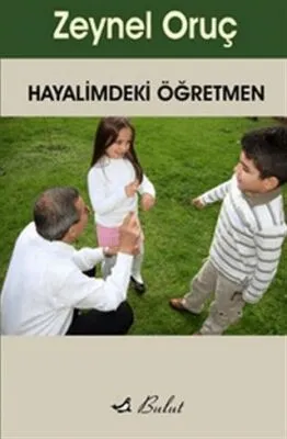 Hayalimdeki Öğretmen