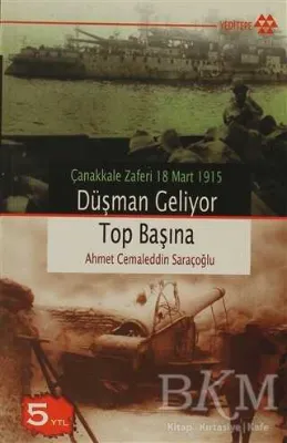 Düşman Geliyor Top Başına