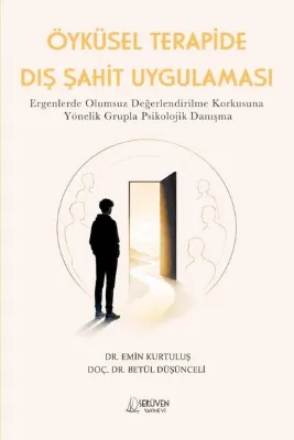 Öyküsel Terapide Dış Şahit Uygulaması