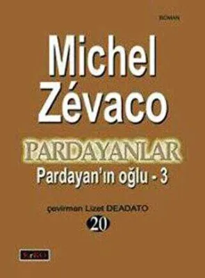 Pardayan’ın Oğlu 3