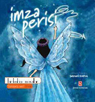 İmza Perisi - Birden Bine Masallar