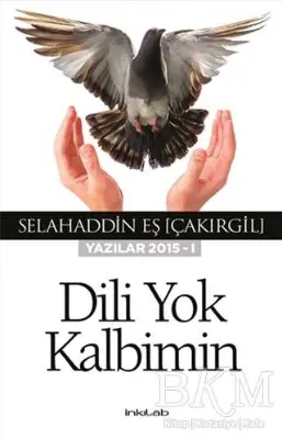 Dili Yok Kalbimin