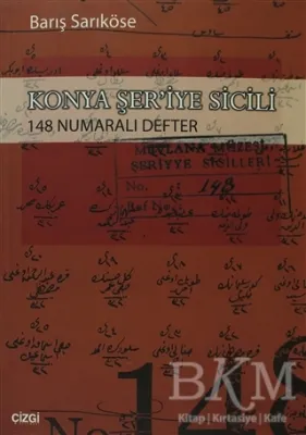 Konya Şer’iye Sicili 148 Numaralı Defter