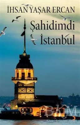 Şahidimdi İstanbul