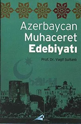 Azerbaycan Muhaceret Edebiyatı