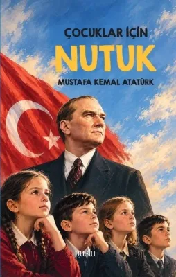 Çocuklar İçin Nutuk