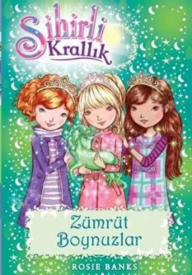 Sihirli Krallık 23. Kitap: Zümrüt Boynuzlar