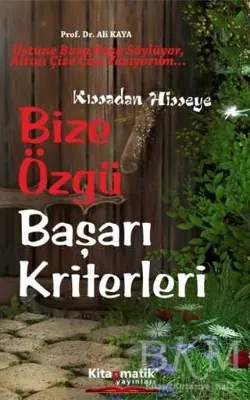 Bize Özgü Başarı Kriterler