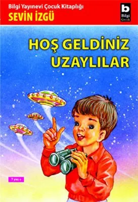 Hoş Geldiniz Uzaylılar