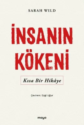 İnsanın Köken i -Kısa Bir Hikaye