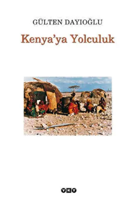 Kenya’ya Yolculuk