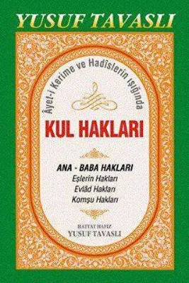 Ayet-i Kerime ve Hadislerin Işığında Kul Hakları B44