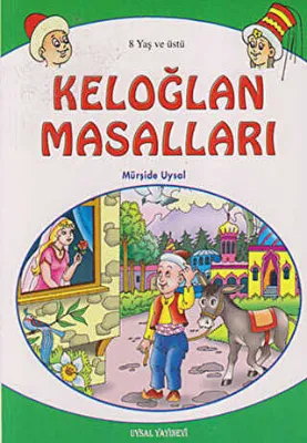 Keloğlan Masalları 8 Yaş ve Üstü
